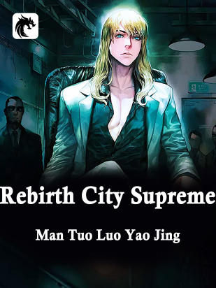 Rebirth: City Supreme