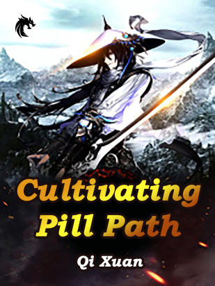 Cultivating Pill Path