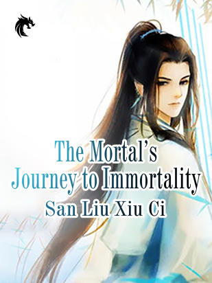 The Mortal’s Journey to Immortality