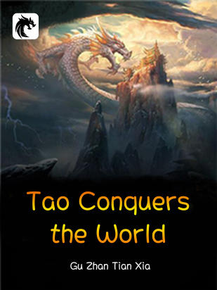 Tao Conquers the World
