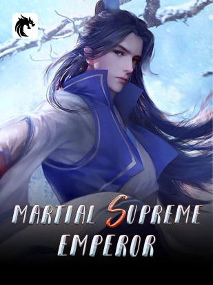 Martial Supreme Emperor