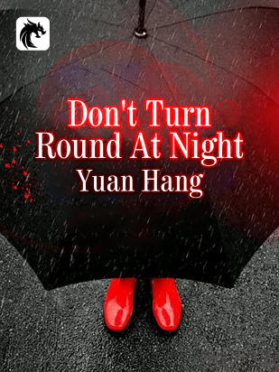 Don't Turn Round At Night