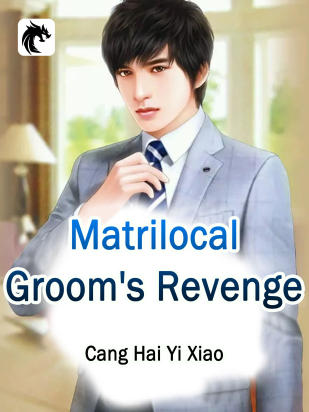 Matrilocal Groom's Revenge