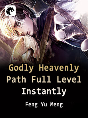 Godly Heavenly Path: Full Level Instantly