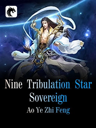 Nine Tribulation Star Sovereign