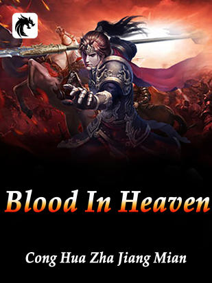 Blood In Heaven