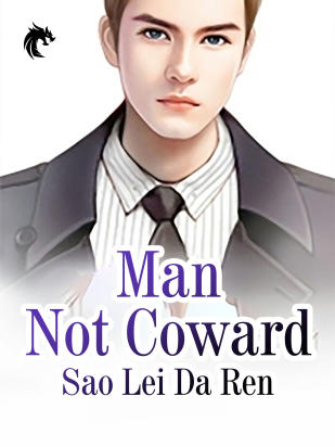 Man Not Coward