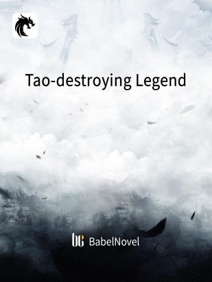 Tao-destroying Legend