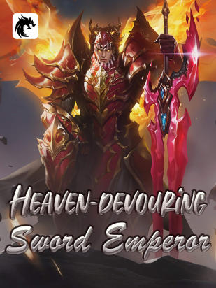 Heaven-devouring Sword Emperor