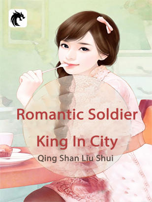 Romantic Soldier King In City