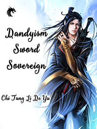 Dandyism Sword Sovereign