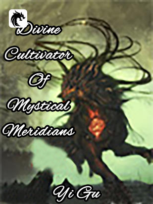 Divine Cultivator Of Mystical Meridians