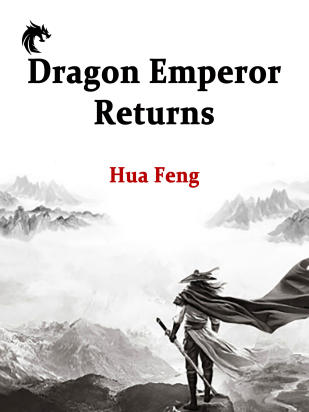 Dragon Emperor Returns