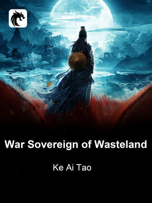 War Sovereign of Wasteland
