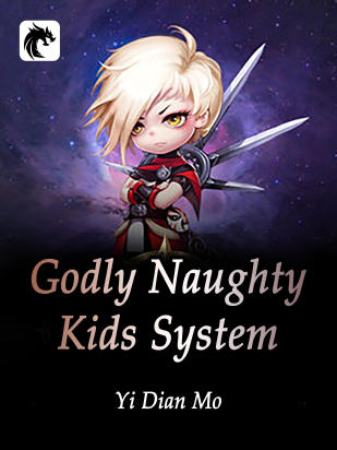 Godly Naughty Kids System