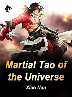 Martial Tao of the Universe