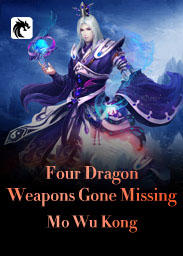 Four Dragon Weapons Gone Missing