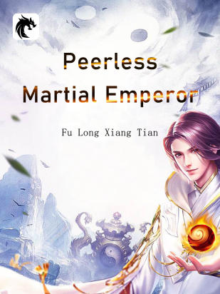 Peerless Martial Emperor