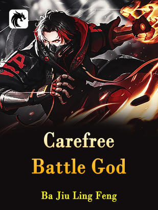 Carefree Battle God