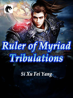 Ruler of Myriad Tribulations