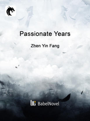 Passionate Years