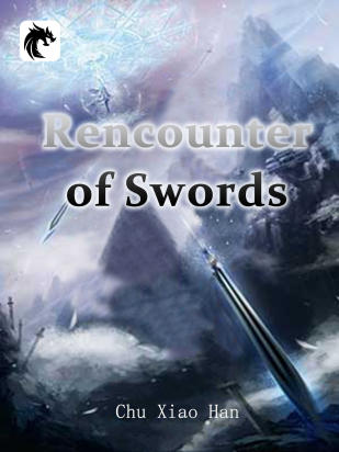 Rencounter of Swords
