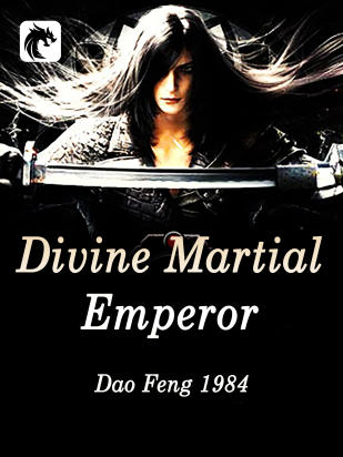 Divine Martial Emperor