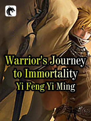 Warrior's Journey to Immortality