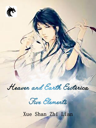 Heaven and Earth Esoterica: Five Elements