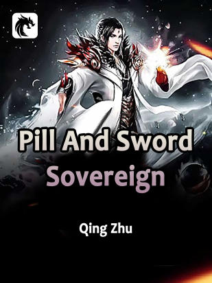 Pill And Sword Sovereign