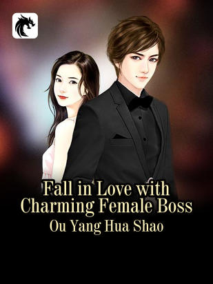 Fall in Love with Charming Female Boss