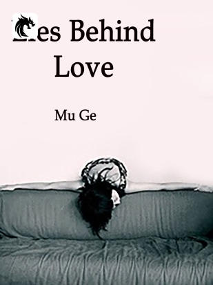 Lies Behind Love