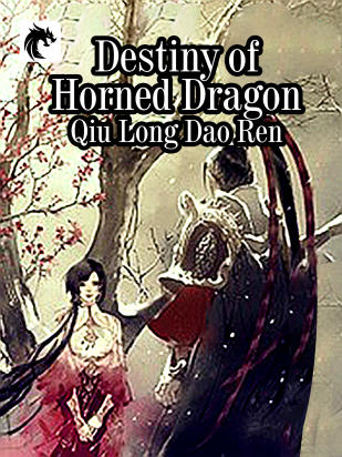 Destiny of Horned Dragon