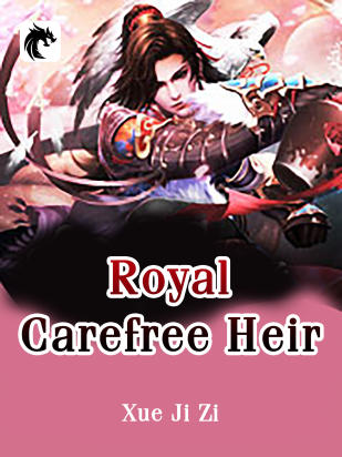 Royal Carefree Heir