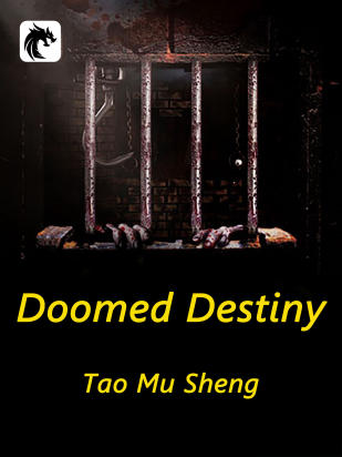 Doomed Destiny