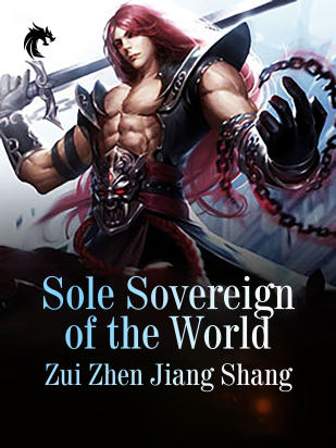 Sole Sovereign of the World