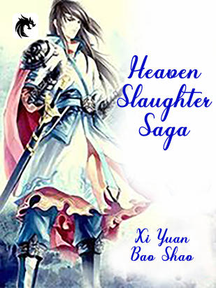 Heaven Slaughter Saga