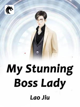 My Stunning Boss Lady