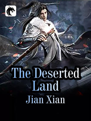 The Deserted Land