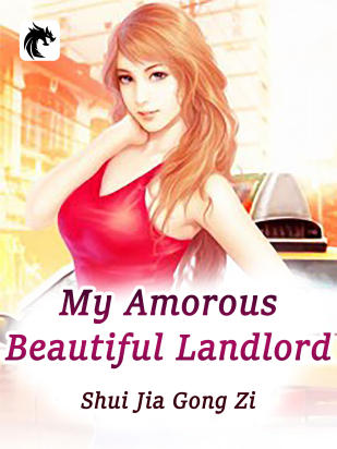 My Amorous Beautiful Landlord
