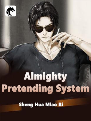 Almighty Pretending System