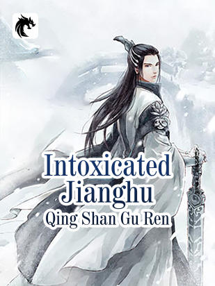 Intoxicated Jianghu