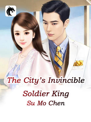 The City's Invincible Soldier King