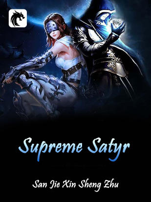 Supreme Satyr