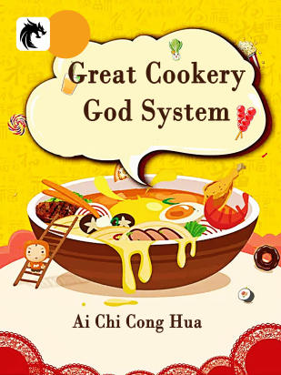 Great Cookery God System