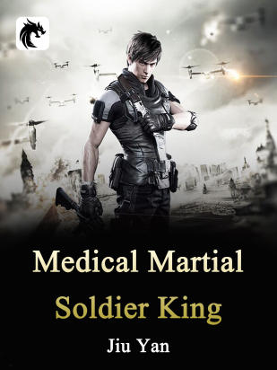 Medical Martial Soldier King
