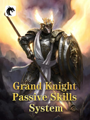 Grand Knight Passive Skills System