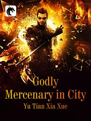 Godly Mercenary in City