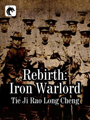 Rebirth: Iron Warlord