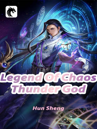 Legend Of Chaos Thunder God